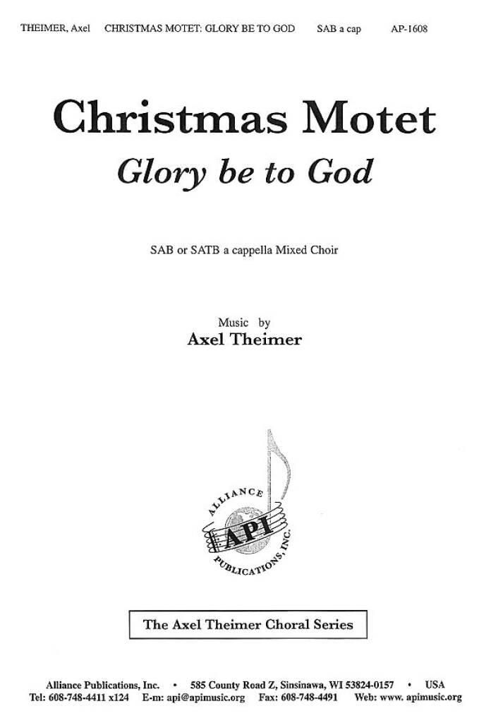 Christmas Motet/Glory Be to God